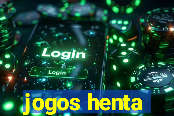 jogos henta